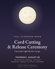 Full Moon: Cord Cutting & Release Ceremony